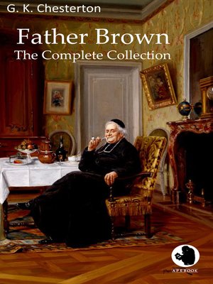 cover image of Father Brown--The Complete Collection